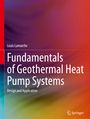 Louis Lamarche: Fundamentals of Geothermal Heat Pump Systems, Buch