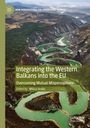 : Integrating the Western Balkans into the EU, Buch