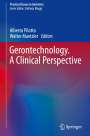 : Gerontechnology. A Clinical Perspective, Buch
