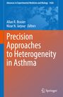 : Precision Approaches to Heterogeneity in Asthma, Buch