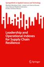 Maribel Mendoza Solis: Leadership and Operational Indexes for Supply Chain Resilience, Buch