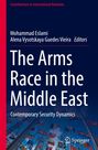 : The Arms Race in the Middle East, Buch