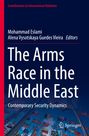 : The Arms Race in the Middle East, Buch