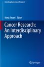 : Cancer Research: An Interdisciplinary Approach, Buch