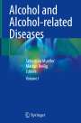 : Alcohol and Alcohol-related Diseases, Buch,Buch
