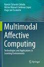 Ramón Zatarain Cabada: Multimodal Affective Computing, Buch