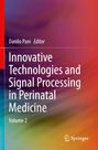 : Innovative Technologies and Signal Processing in Perinatal Medicine, Buch