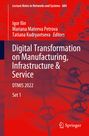 : Digital Transformation on Manufacturing, Infrastructure & Service, Buch,Buch