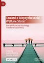 : Toward a Biopsychosocial Welfare State?, Buch