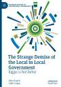 Colin Copus: The Strange Demise of the Local in Local Government, Buch