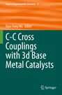 : C-C Cross Couplings with 3d Base Metal Catalysts, Buch