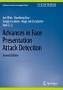 Jun Wan: Advances in Face Presentation Attack Detection, Buch