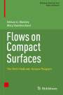 Mary Vanderschoot: Flows on Compact Surfaces, Buch