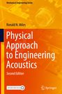Ronald N. Miles: Physical Approach to Engineering Acoustics, Buch