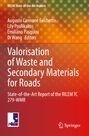 : Valorisation of Waste and Secondary Materials for Roads, Buch