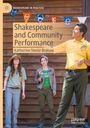 Katherine Steele Brokaw: Shakespeare and Community Performance, Buch