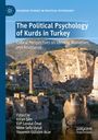 : The Political Psychology of Kurds in Turkey, Buch