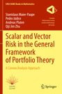 Stanislaus Maier-Paape: Scalar and Vector Risk in the General Framework of Portfolio Theory, Buch