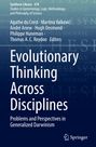 : Evolutionary Thinking Across Disciplines, Buch