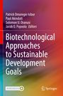 : Biotechnological Approaches to Sustainable Development Goals, Buch