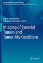 : Imaging of Synovial Tumors and Tumor-like Conditions, Buch