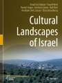 Aviad Sar Shalom: Cultural Landscapes of Israel, Buch