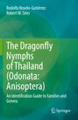 Rodolfo Novelo-Gutiérrez: The Dragonfly Nymphs of Thailand (Odonata: Anisoptera), Buch