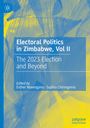 : Electoral Politics in Zimbabwe, Vol II, Buch