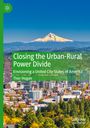 Thor Hogan: Closing the Urban-Rural Power Divide, Buch