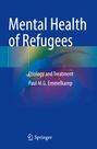 Paul M. G. Emmelkamp: Mental Health of Refugees, Buch