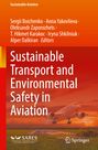 : Sustainable Transport and Environmental Safety in Aviation, Buch