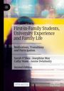 Sarah O'Shea: First-in-Family Students, University Experience and Family Life, Buch