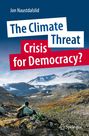 Jon Naustdalslid: The Climate Threat. Crisis for Democracy?, Buch