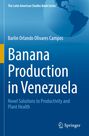 Barlin Orlando Olivares Campos: Banana Production in Venezuela, Buch