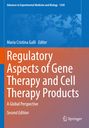 : Regulatory Aspects of Gene Therapy and Cell Therapy Products, Buch