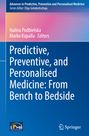 : Predictive, Preventive, and Personalised Medicine: From Bench to Bedside, Buch