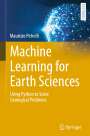 Maurizio Petrelli: Machine Learning for Earth Sciences, Buch