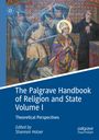 : The Palgrave Handbook of Religion and State Volume I, Buch