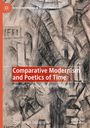 Özen Nergis Dolcerocca: Comparative Modernism and Poetics of Time, Buch