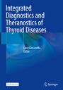 : Integrated Diagnostics and Theranostics of Thyroid Diseases, Buch