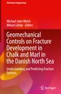 : Geomechanical Controls on Fracture Development in Chalk and Marl in the Danish North Sea, Buch