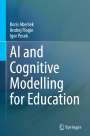 Boris Aber¿ek: AI and Cognitive Modelling for Education, Buch