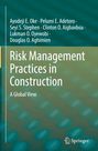 Ayodeji E. Oke: Risk Management Practices in Construction, Buch