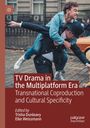 : TV Drama in the Multiplatform Era, Buch