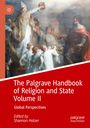 : The Palgrave Handbook of Religion and State Volume II, Buch