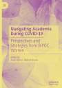 : Navigating Academia During COVID-19, Buch