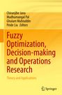 : Fuzzy Optimization, Decision-making and Operations Research, Buch