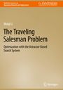 Weiqi Li: The Traveling Salesman Problem, Buch