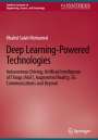 Khaled Salah Mohamed: Deep Learning-Powered Technologies, Buch