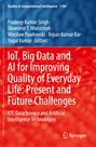 : IoT, Big Data and AI for Improving Quality of Everyday Life: Present and Future Challenges, Buch